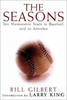 Hardcover The Seasons: Ten Memorable Yea Book