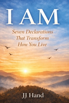 Paperback I Am: Seven Declarations that Transform How you Live Book