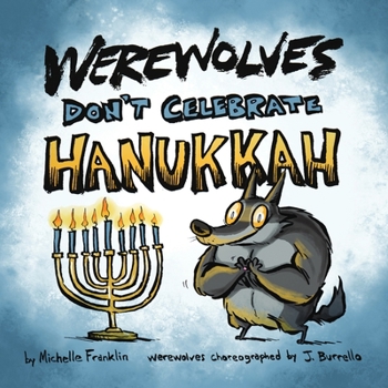 Paperback Werewolves Don't Celebrate Hanukkah Book