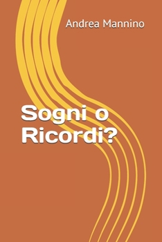 Paperback Sogni o Ricordi? [Italian] Book