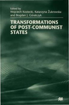 Hardcover Transformations of Post-Communist States Book