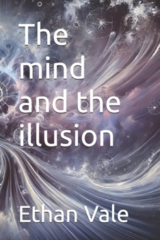 Paperback The mind and the illusion Book