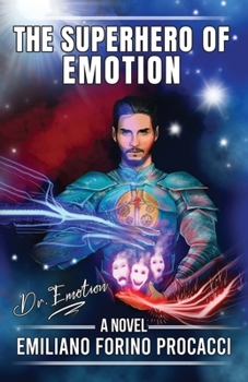 Paperback The Superhero of Emotion Book