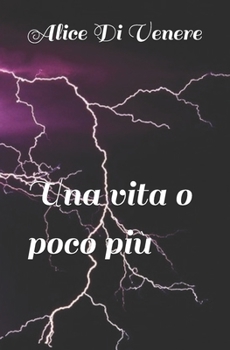 Paperback Una vita o poco più [Italian] Book