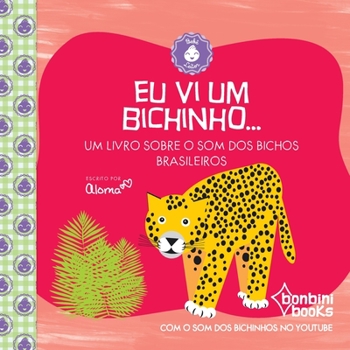 Paperback Eu VI Um Bichinho [Portuguese] Book