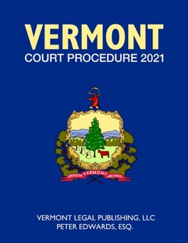 Paperback Vermont Court Procedure 2021 Book