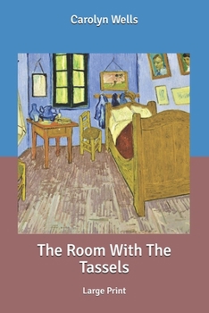 The Room With the Tassels - Book #1 of the Pennington Wise