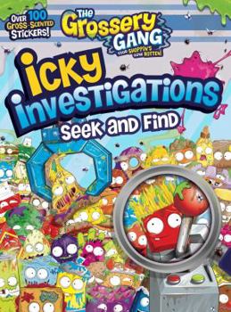 Paperback The Grossery Gang: Icky Investigations: Seek and Find Book