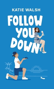 Hardcover Follow You Down Book