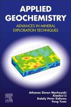 Paperback Applied Geochemistry: Advances in Mineral Exploration Techniques Book