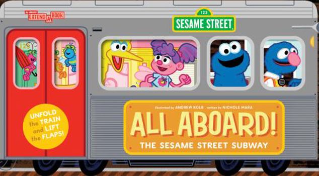 Board book All Aboard! the Sesame Street Subway (an Abrams Extend-A-Book) Book