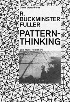 Paperback R. Buckminster Fuller: Pattern-Thinking Book