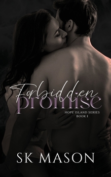 Forbidden Promise: (Book 1 of the Hope Island Series) - Book #1 of the Hope Island
