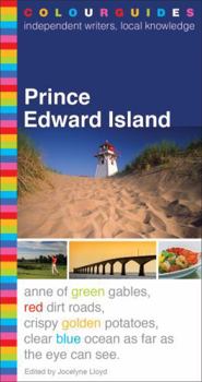 PRINCE EDWARD ISLAND COLOURGUIDE (Colourguide: Prince Edward Island)