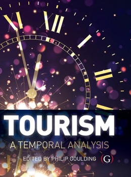 Hardcover Tourism: A temporal analysis Book