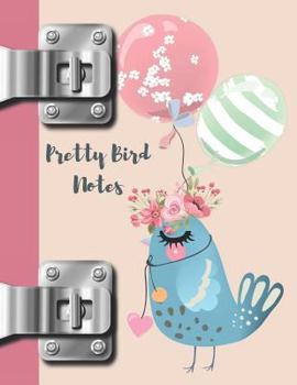 Paperback Pretty Bird Notes: Country Nesting College Ruled Composition Writing Notebook Book