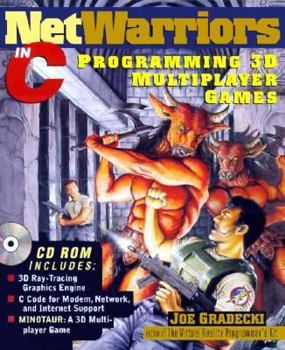 Paperback Netwarriors in C: Programming 3D Multi-Player Games in C Book
