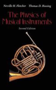 Hardcover The Physics of Musical Instruments Book