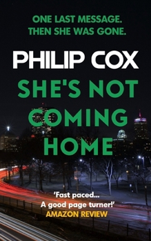 Paperback She's Not Coming Home Book