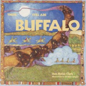 Paperback There Still Are Buffalo Book