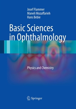 Paperback Basic Sciences in Ophthalmology: Physics and Chemistry Book