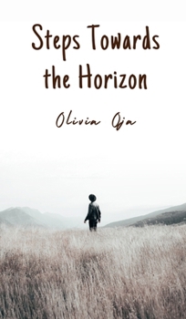 Hardcover Steps Towards the Horizon Book