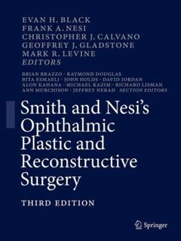 Hardcover Smith and Nesi's Ophthalmic Plastic and Reconstructive Surgery Book