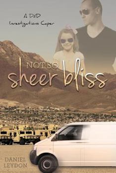 Paperback Not So Sheer Bliss Book