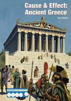 Hardcover Cause & Effect: Ancient Greece Book