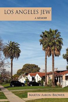 Paperback Los Angeles Jew: A Memoir Book
