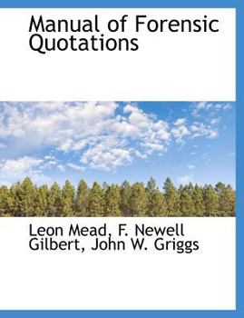 Paperback Manual of Forensic Quotations [Large Print] Book