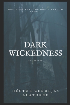 Paperback Dark Wickedness: The Return Book