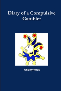 Paperback Diary of a Compulsive Gambler Book