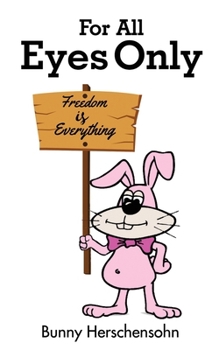 Paperback For All Eyes Only Book