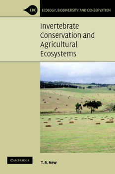 Invertebrate Conservation and Agricultural Ecosystems - Book  of the Ecology, Biodiversity and Conservation