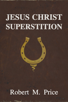 Paperback Jesus Christ Superstition Book