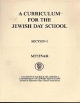 Paperback A Curriculum for the Jewish Day School: Mitzvah Section 1 [Hebrew] Book