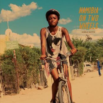 Paperback Namibia On Two Wheels Book