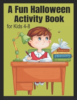 A Fun Halloween Activity Book for Kids 4-8