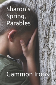Paperback Sharon's Spring: Parables Book