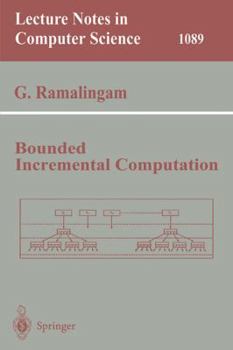 Paperback Bounded Incremental Computation Book
