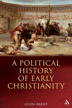 Paperback A Political History of Early Christianity Book