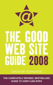 Paperback The Good Web Site Guide 2008 Book