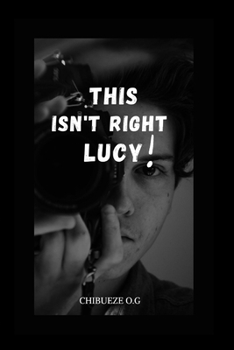 Paperback This Isn't Right Lucy! Book