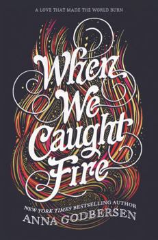 Hardcover When We Caught Fire Book