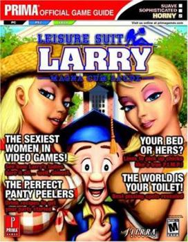 Paperback Leisure Suit Larry: Magna Cum Laude: Prima's Official Strategy Guide Book