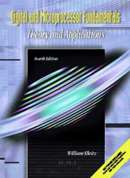 Hardcover Digital and Microprocessor Fundamentals: Theory and Application (4th Edition) Book