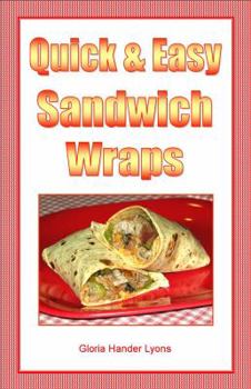 Paperback Quick & Easy Sandwich Wraps Book