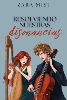 Paperback Resolviendo nuestras disonancias [Spanish] Book