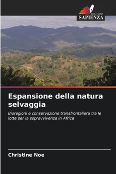 Paperback Espansione della natura selvaggia [Italian] Book
